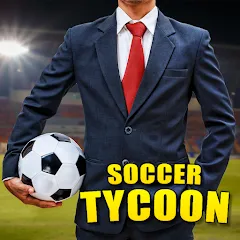 Взломанная Soccer Tycoon: Football Game  [МОД Бесконечные монеты] - стабильная версия apk на Андроид