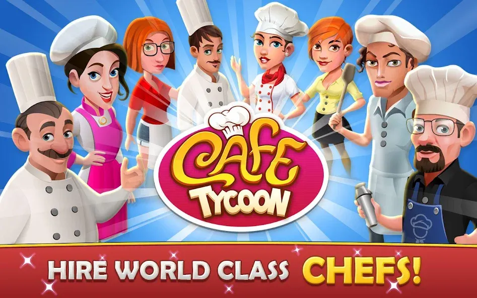 Cafe Tycoon – Cooking & Fun  [МОД Все открыто] Screenshot 2