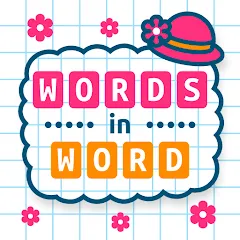 Взломанная Words in Word  [МОД Много денег] - стабильная версия apk на Андроид