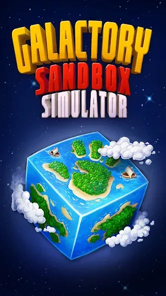 Galactory - Sandbox Simulator (Галактори)  [МОД Mega Pack] Screenshot 1