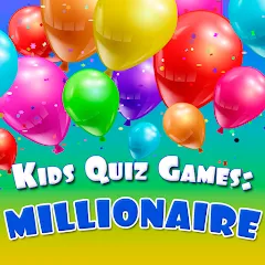 Взлом Kids Quiz Games: Millionaire  [МОД Все открыто] - последняя версия apk на Андроид