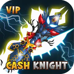 Скачать взлом [VIP] +9 Blessing Cash Knight  [МОД Menu] - стабильная версия apk на Андроид