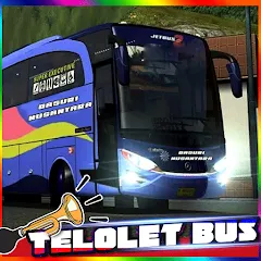 Скачать взлом Bus Telolet Basuri Nusantara (Бус Телолет Басури Нусантара)  [МОД Меню] - полная версия apk на Андроид