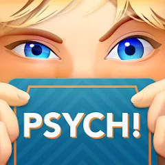 Скачать взломанную Psych! Outwit your friends  [МОД Все открыто] - последняя версия apk на Андроид