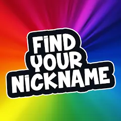 Взломанная Find Your Nickname (Найди свой никнейм)  [МОД Unlocked] - полная версия apk на Андроид