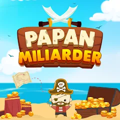 Скачать взломанную Papan Miliarder (Папан Миллиардер)  [МОД Menu] - последняя версия apk на Андроид